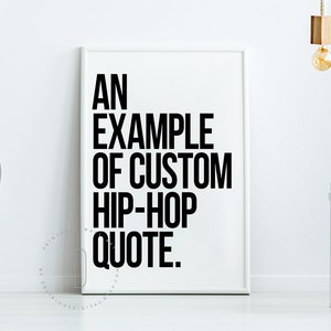 Customizable Rap Lyrics Poster, Hip Hop Quote Wall Art