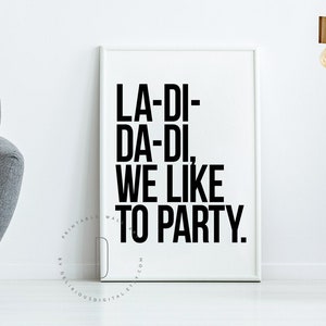 La-di-da-di, Hip hop party printable, Party decorations, Hip hop birthday party, Rap lyrics wall art, Rap quotes wall art, DIGITAL FILE