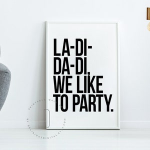 La-di-da-di, Hip hop party printable, Party decorations, Hip hop birthday party, Rap lyrics wall art, Rap quotes wall art, DIGITAL FILE image 1