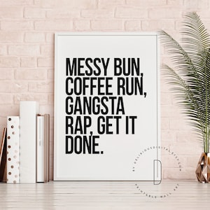 Rapposter, rapkunst, rapcitaten kunst aan de muur, gangster rapbord, gangsta rap moeder, hiphopkunst, koffie drinken, moeder rommelig broodje, digitaal bestand