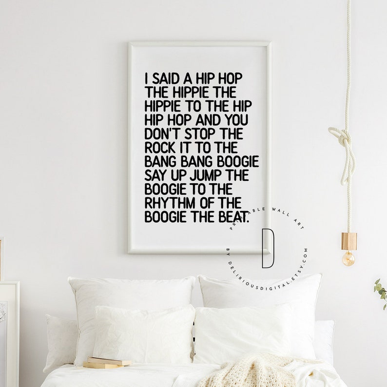 I Said The Hip Hop The Hippie I said a hip hop the hippie Rap lyrics wall art Rap quote | Etsy