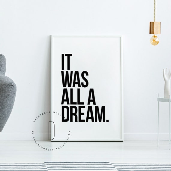 It Was All a Dream Print Hip Hop Lyrics Print Biggie Smalls 