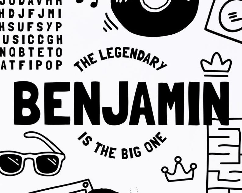 May include: A white graphic print featuring the black text BENJAMIN IS THE BIG ONE in the center, surrounded by black line art illustrations including sunglasses, a crown, a vinyl record, and a word search puzzle grid on a white background.