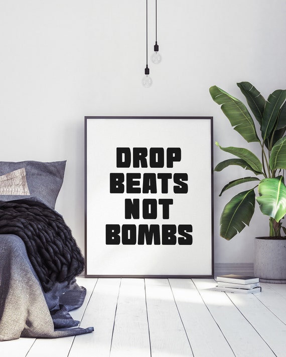 Drop Beats Not Bombs Rap Poster Rap Lyrics Wall Art Hip Etsy