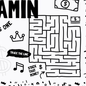 May include: A black and white activity sheet featuring a square maze, a crown icon, musical notes, and dollar signs. Text includes "JAMIN", "THE BIG ONE", "TRACE THE LINE", and "STACK THAT MONEY". The design is accented with scattered abstract shapes.