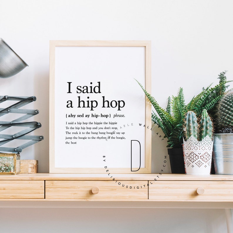 I Said a Hip Hop the Hippie Rap Poster Rap Lyrics Wall Art Etsy