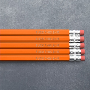F*** This S***  // Foil Stamped Pencils // Set of 5