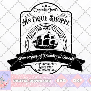 Pirates of the Caribbean Inspired Captain Jack&#39;s Antique Shop SVG PNG DXF Cut File Shirt