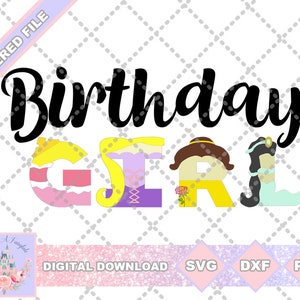 Princess Birthday Girl SVG PNG DXF Cut File Shirt