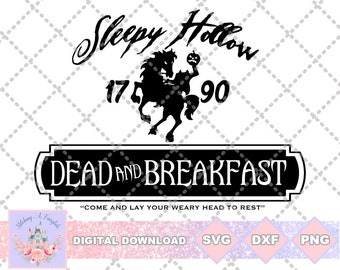 Sleepy Hollow Headless Horseman Dead and Breakfast Halloween SVG PNG DXF Cut File Shirt