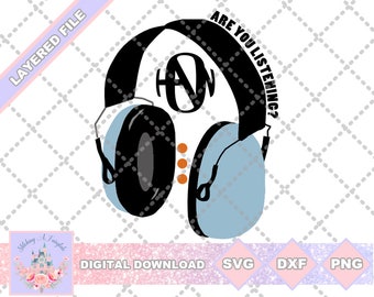 Hanson Logo Headphones Are You Listening Underneath SVG PNG DXF Cut File Shirt