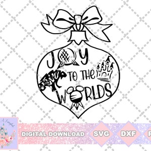 Magical Theme Parks Joy To The Worlds SVG DXF PNG eps Cut File Shirt