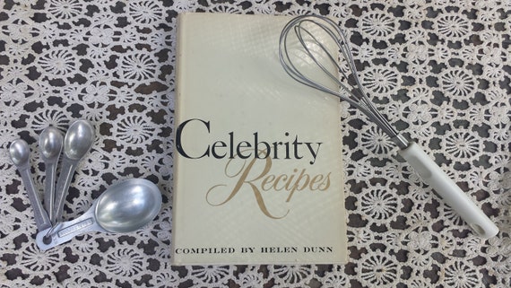 Vintage Cookbook Celebrity Recipes Compiled by Helen Dunn Hardcover 1958 Contains Many Photos of Movie Stars RARE 1950's Cookbook