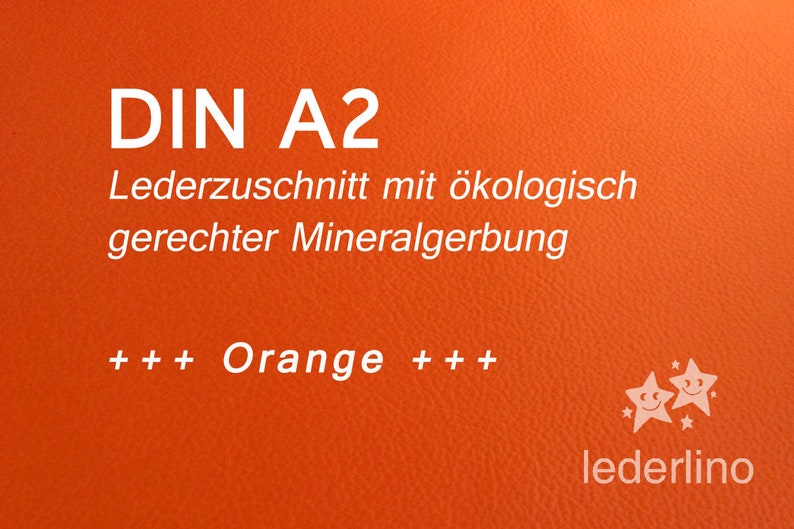 Puschenleder Orange Lederzuschnitt A2 ökologisch gerechte Mineralgerbung Bild 1