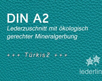 Lederzuschnitt Türkis A2 Puschenleder Leder Ökoleder