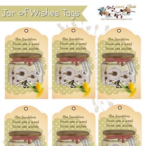 Puede incluir: Seis etiquetas de regalo imprimibles con un tarro de deseos con dientes de león en su interior. Las etiquetas están decoradas con un patrón de lunares y tienen el texto "The Dandelion Some see a weed Some see wishes" y "Wishes".