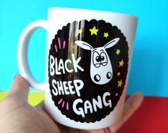 Black Sheep Gang Mug | Fun sheep gift | Sheep Mug | Fun Sheep Cup | Cute sheep coffee mug | Yarn gift | Fun mug | Black sheep mug