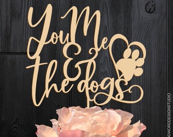 You Me & The Dogs Wedding Cake Topper Laser Cut Birch