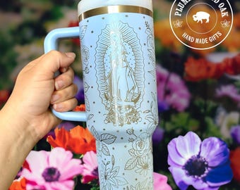 Lady of Guadalupe Tumbler, Engraved Tumbler, virgen de Guadalupe, virgin Mary gift, Mexican floral, latina rose cup, cafecito y chisme