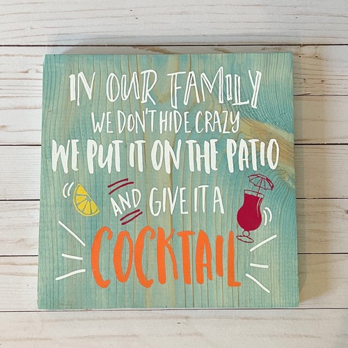 Fun Patio Sign 2 Family Fun Outdoor Wood Signs Cocktail Etsy