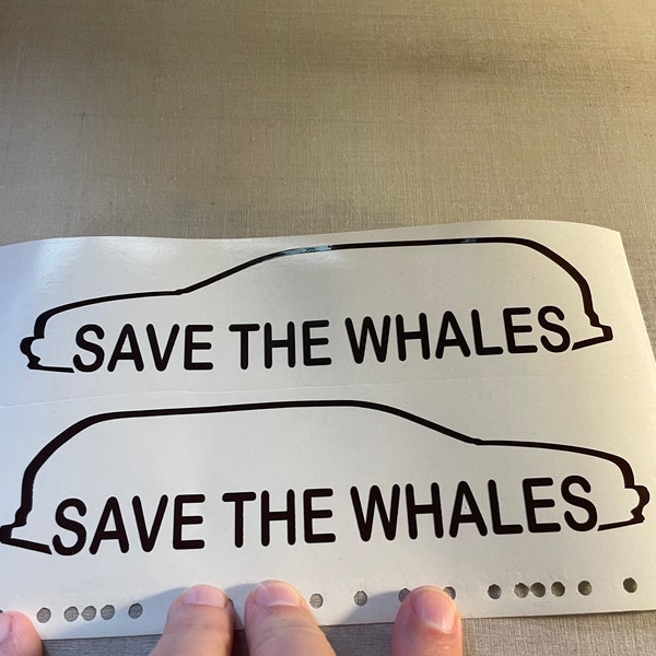 Save the whales outline pair decals 96 95 94 93 92 91 Caprice wagon roadmaster Buick Olds