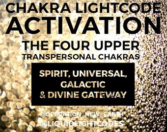 Chakra Lightcode Activation - Transpersonal Chakras - Spirit Chakra, Universal Chakra, Galactic Chakra, Divine Gateway Chakra