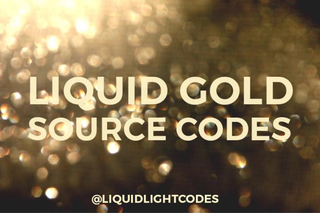 Liquid Gold Source Code Lightcode Activation, Digital Files for ...