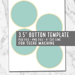 Puede incluir: Una plantilla para crear botones de 3,5 pulgadas. La plantilla incluye cuatro círculos con un relleno azul claro y un contorno amarillo. El texto "3.5" BUTTON TEMPLATE" está en la parte superior de la plantilla. El texto "PSD FILE - PNG FILE - 4" CUT LINE" está debajo del título de la plantilla. El texto "FOR TECRE MACHINE" está debajo del texto de la línea de corte.