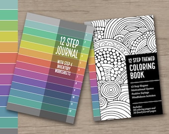 12 Step Journal and 12 Step Themed Coloring Book -- Step 4 Worksheets, Step 10 Inventory - AA NA al-anon Addiction Sobriety Recovery 6x9