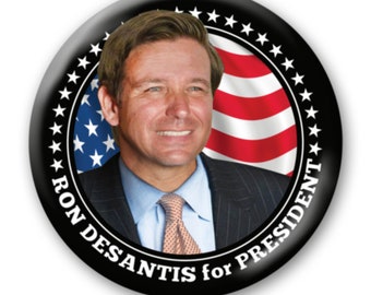 Ron DeSantis Button - 3 Inch Pin - 2024 Primary Election - Governor President Make America Florida - Photo with Flag and Black Border