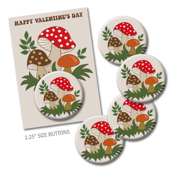 Merry Mushroom Classroom Valentine's Day Cards with Groovy 70s Inspired Buttons - 5 PACK - Favors teacher students - 2.25 buttons