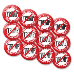 12-pack Protest Buttons -- Anti Donald Trump - Make America Smarter Again -- 2.25&quot; pin button