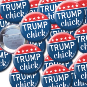 25-PACK Donald Trump 2020 Buttons - 2.25&quot; pins - TRUMP CHICK campaign bulk pins button