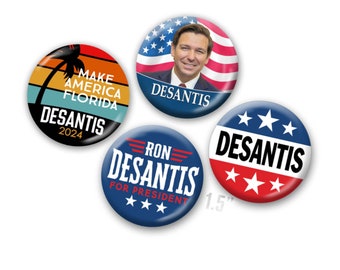 Ron DeSantis for President Buttons - 1.5 Pins - Assorted Designs 2024 Primary Photo - Governor Make America Florida - 4 Pack