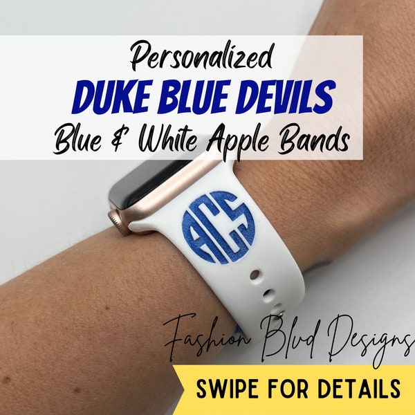 Duke Blue Devils Personalized Apple Watch Band • White & Blue Laser Engraved Silicone • Fits ALL: 38/40/41/42/44/45/49mm • College Football