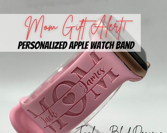 Mom Gift - Personalized Apple Watch Band | Customized w/ Names & Designs | Fits All Series: 38mm 40mm 41mm 42mm 44mm 45mm 49mm Mother's Day