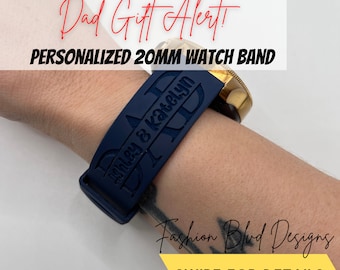 Dad Gift - DAD Personalized 20mm Watch Band | Fits Samsung, Fitbit & More [Laser Engraved Silicone Bands] Father's Day