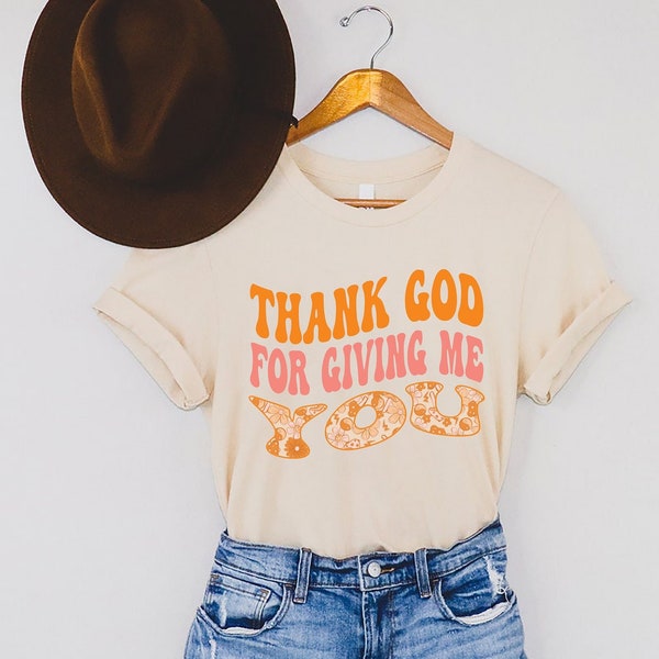 Thank god for giving me you shirt, country music shirt, Retro shirt, Vintage country shirt, Western shirt, Brown shirt, Nashville shirt