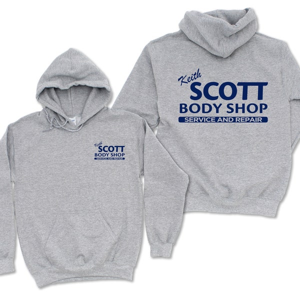 Keith Scott body shop hoodie, T-shirt crewneck sweatshirt and tank top, hill shirt, Pop culture shirt, Size XS-4X,
