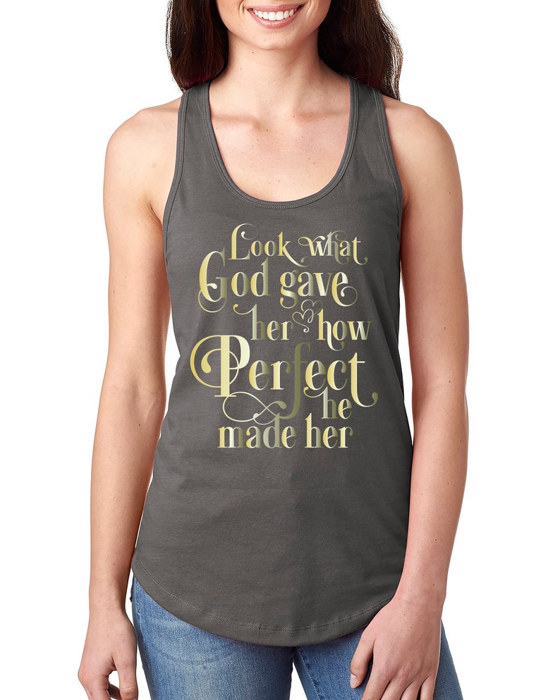 Look What God Gave Her Tank Top Womens Tank Top Country - Etsy