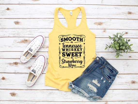 Smooth as Tennessee Whiskey Tank Top, Womens Tank Top, Drinking Tank Top,  Country Music Shirt, Country Girl Shirt, Customize, Size S-2X 