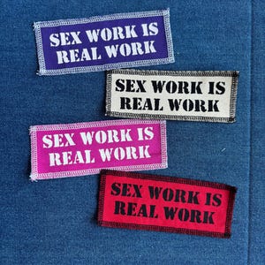 Sex Work is Real Work Patch - Etsy India