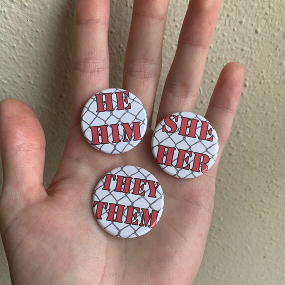 Pronoun 1.25 inch Pins