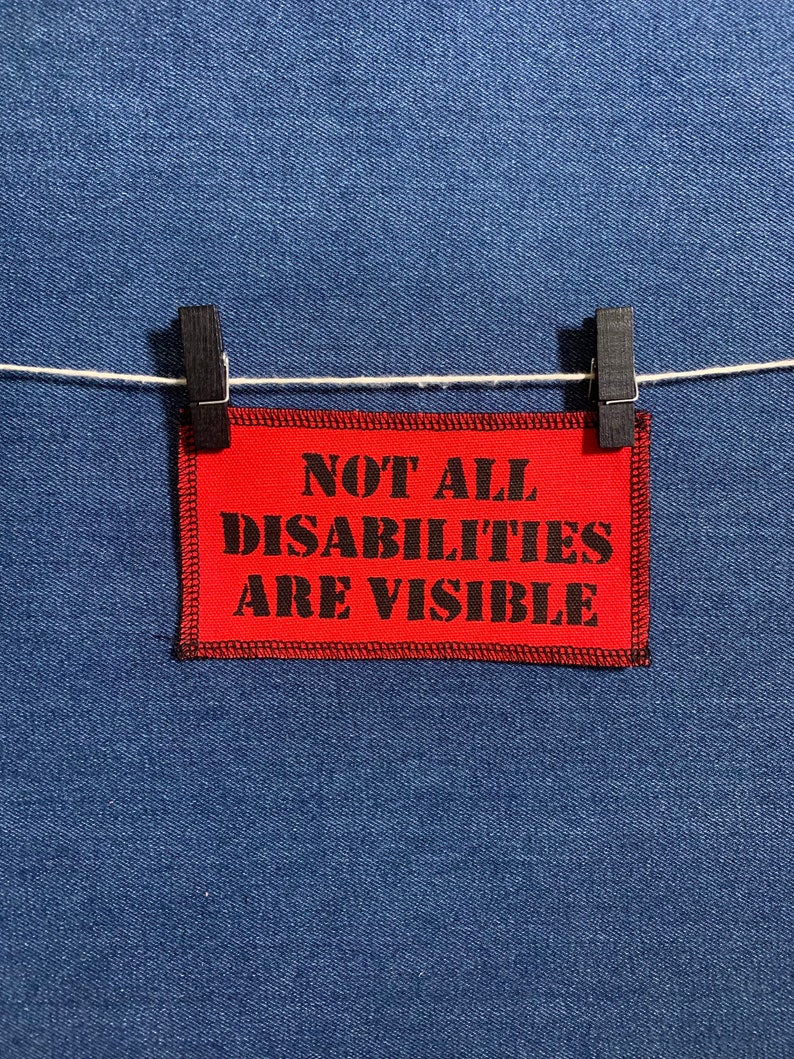 Not All Disabilities Are Visible Patch Red