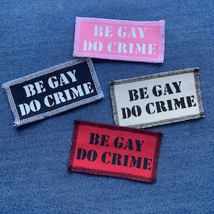 Be Gay Do Crime Patch