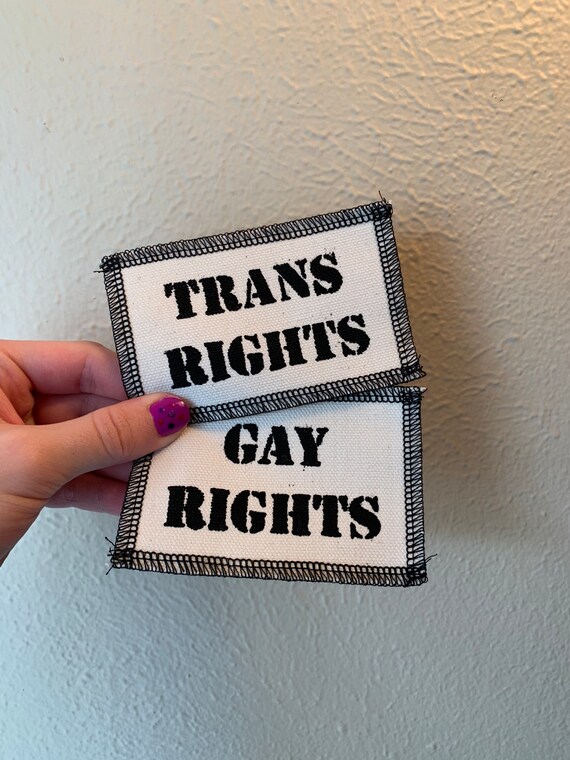 Trans Rights / Gay Rights Patch
