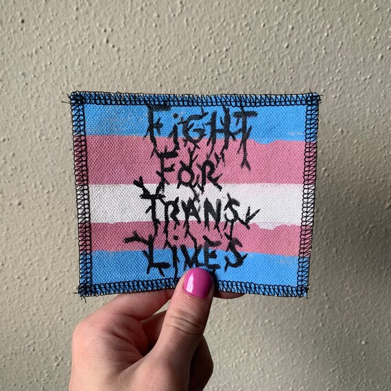Fight For Trans Lives Patch Hand Painted by Dungeon Cowboy