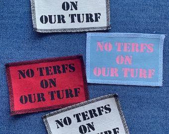 No Terfs On Our Turf Patch