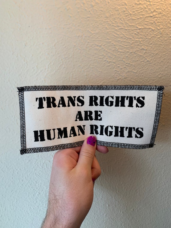 Trans Rights Are Human Rights Patch