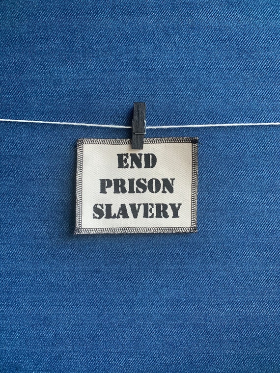 End Prison Slavery Patch
